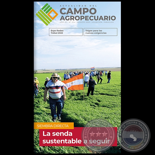 CAMPO AGROPECUARIO - AÑO 22 - NÚMERO 254 - AGOSTO 2022 - REVISTA DIGITAL